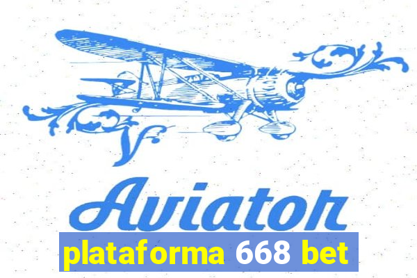 plataforma 668 bet